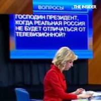 “Mr. President, when will the real Russia be the same as the one on TV?”